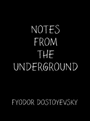 cover image of Notes From the Underground